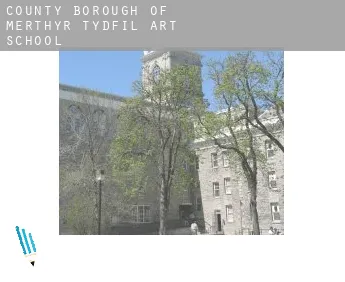 Merthyr Tydfil (County Borough)  art school