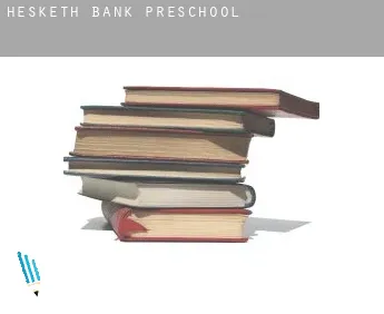 Hesketh Bank  preschool