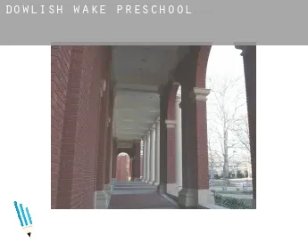 Dowlish Wake  preschool