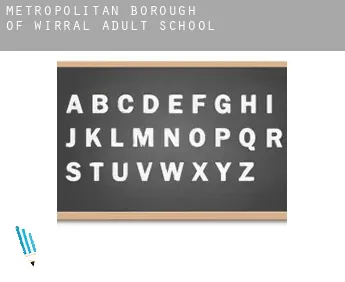 Metropolitan Borough of Wirral  adult school